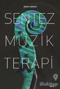 Sentez Müzik Terapi
