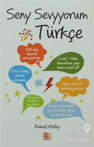 Seny Sevyyorum Türkçe