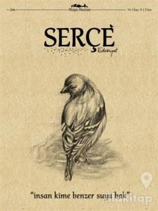 Serçe Edebiyat Dergisi Sayı: 15 Mayıs - Haziran 2018