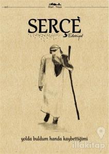 Serçe Edebiyat Dergisi Sayı: 20 Mart - Nisan 2019