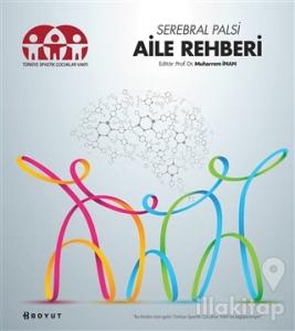 Serebral Palsi - Aile Rehberi
