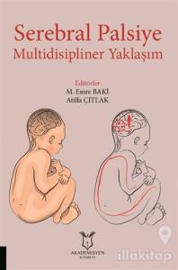 Serebral Palsiye Multidisipliner Yaklaşım