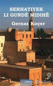 Serhatiyek Li Gunde Midihe