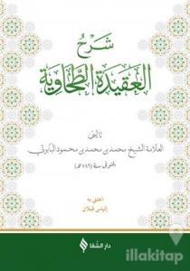 Şerhü'l-Akidetü't Tahavi (Baberti)