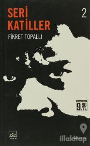 Seri Katiller 2