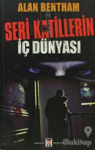 Seri Katillerin İç Dünyası