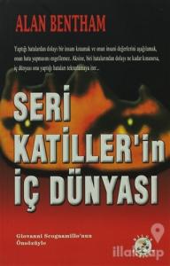 Seri Katiller'in İç Dünyası