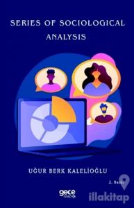 Series Of Sociological Analysis