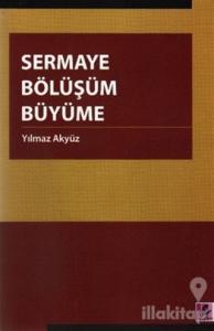 Sermaye Bölüşüm Büyüme