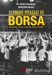 Sermaye Piyasası ve Borsa