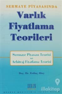Sermaye Piyasası'nda Varlık Fiyatlama Teorileri