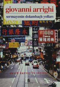 Sermayenin Dolambaçlı Yolları