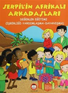 Serpil'in Afrikalı Arkadaşları