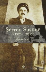Şerren Sasune (1925-1937)