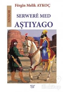 Serwere Med Aştiyago