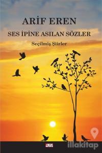 Ses İpine Asılan Sözler