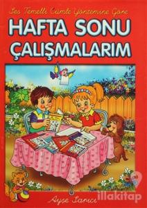 Ses Temelli Cümle Yöntemine Göre Hafta Sonu Çalışmalarım