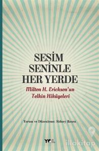 Sesim Seninle Her Yerde