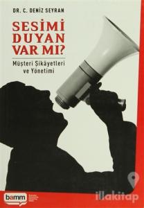 Sesimi Duyan Var mı?