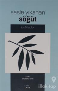 Sesle Yıkanan Söğüt