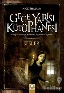 Sesler - Gece Yarısı Kütüphanesi