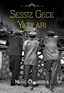 Sessiz Gece Yazıları