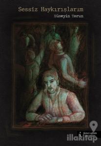 Sessiz Haykırışlarım