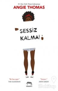 Sessiz Kalma! (Ciltli)