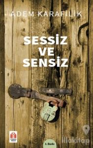 Sessiz ve Sensiz