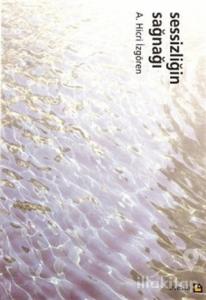 Sessizliğin Sağnağı