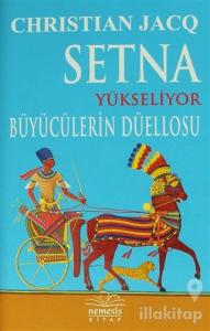 Setna Yükseliyor - Büyücülerin Düellosu
