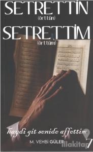 Setrettin (Örttün) Setrettim (Örttüm)