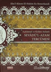Sevadü'l-Azam Tercümesi (Ciltli)