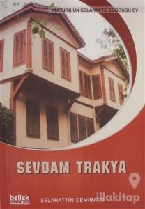 Sevdam Trakya