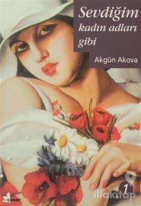 Sevdiğim Kadın Adları Gibi