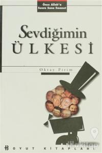 Sevdiğimin Ülkesi Önce Allah'a Sonra Sana Emanet
