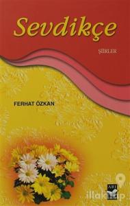Sevdikçe