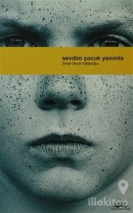 Sevdim Çocuk Yanımla