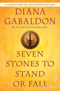 Seven Stones To Stand or Fall