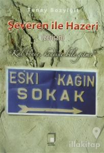 Şeveren İle Hazeri (Zerişan)