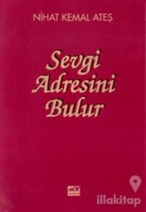 Sevgi Adresini Bulur