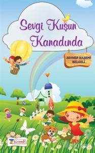 Sevgi Kuşun Kanadında