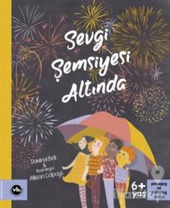 Sevgi Şemsiyesi Altında