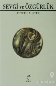Sevgi ve Özgürlük