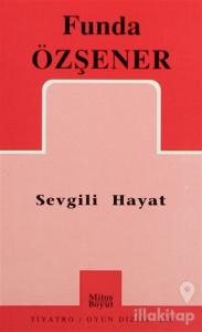 Sevgili Hayat