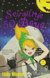 Sevgiliye 50 Büyü