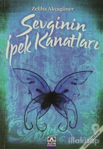 Sevginin İpek Kanatları