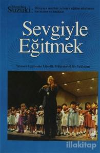 Sevgiyle Eğitmek