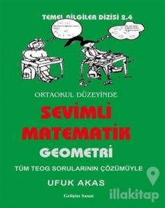 Sevimli Matematik (Geometri) - Ortaokul Düzeyinde