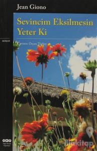 Sevincim Eksilmesin Yeter Ki